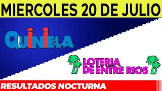 Resultados Quinielas nocturnas de Córdoba y Entre Rios Miércoles 20 de Julio