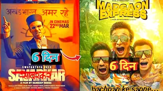 Swatantra Veer Savarkar Movie 6Days Box-office Collection, Madgaon Express Movie 6Days Box-office.