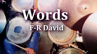 Words - F,R David (drum cover)