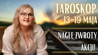 Nagłe zwroty akcji - Taroskop 13-19 Maja