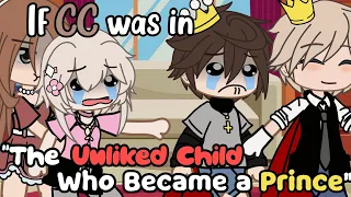 `• If CC was in "The Unliked Child Who Became a Prince" || FNAF •`