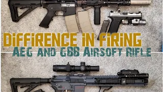 Difference in firing AEG and GBB Airsoft Rifle