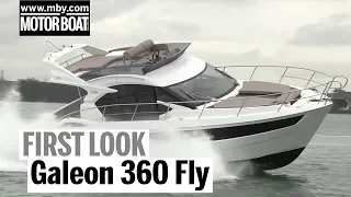 Galeon 360 Fly | First Look | Motorboat and Yachting