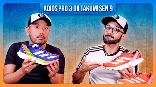 ADIDAS ADIZERO ADIOS PRO 3 ou TAKUMI SEN 9