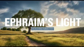 05 04 24 Ephraim's Light Teaching Ministry Bamidbar