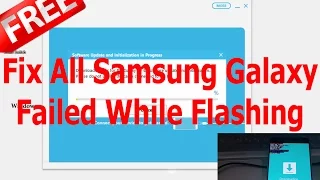 (2017) 100% FREE: How to Fix All Samsung Galaxy Failed While Flashing ᴴᴰ