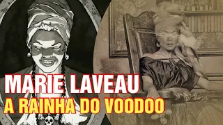 MARIE  LAVEAU: A RAINHA DO VOODOO DE NOVA ORLEANS