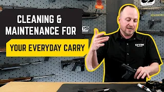 Gun Cleaning 101| Cleaning & Maintenance For Your Everyday Carry (EDC) | Pistol Cleaning