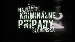 Najvacsie kriminalne pripady Slovenska12   PRÍPAD KAPLNÁ