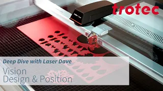 Deep Dive with Laser Dave: Vision Design & Position