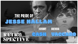 Johnny Cash In Classic American Drama | The Pride Of Jesse Hallam (1981) | Retrospective