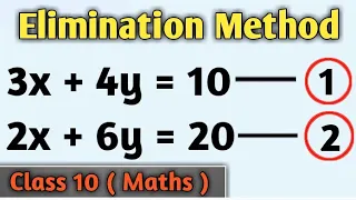 Elimination Method || Maths Class 10th Chapter 3 || Elimination Method Class 10 || Elimination