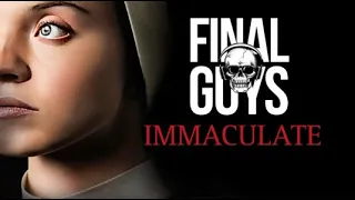 Immaculate Review - Final Guys Horror Show #346