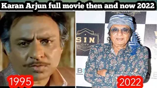 Karan Arjun 1995 : Karan Arjun full movie then and now | Then And Now | #thenandnow #karanarjun