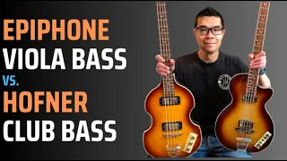 Epiphone Viola Bass vs. Hofner Club Bass (Contemporary series) - Sonic, neck and pricing comparisons