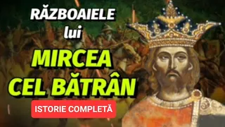 RĂZBOAIELE LUI MIRCEA CEL BĂTRÂN  - ( documentar )