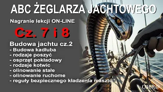 Lekcja 7 i 8 ON-LINE - spotkanie 4 - BUDOWA JACHTU CZ. 2