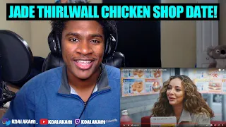 Jade DM me, please! JADE THIRLWALL - LITTLE MIX | CHICKEN SHOP DATE (REACTION!)