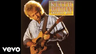 Keith Whitley - Tell Lorrie I Love Her (Official Audio)