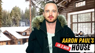 Aaron Paul's Home in 3 MIN