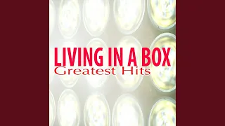 Living in a Box (Extended Mix)