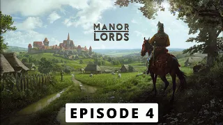 Manor Lords - Gameplay - EP4 - Claiming new territory