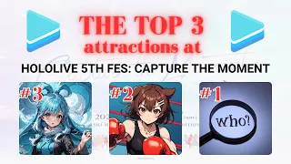 Top 3 attractions at Hololive 5th fes: Capture the Moment