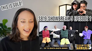 SB19 [SHOWBREAK F!VE - EP. 1] 'DI 'TO BASTA-BASTA BINGO REACTION