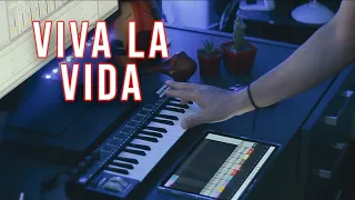 cold play - Viva La Vida / COVER (LIVE LOOPING ABLETON LIVE)