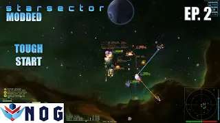 Lets Play Starsector Modded S1 Ep2 | Tougher Fight than I Thought