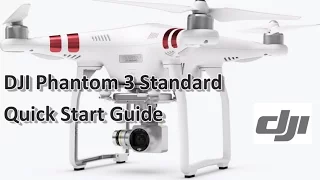 DJI Phantom 3 Standard Quick Start Guide