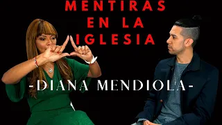 Diana Mendiola- Mentiras en la iglesia. Entrevista.