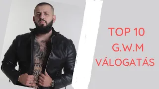 Top 10 G.w.M válogatás 2022-es