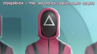 Pink Soldiers (Squid Game remix)