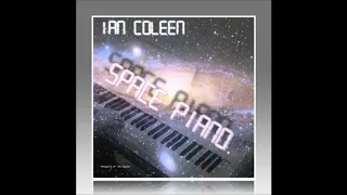 IAN COLEEN - SPACE PIANO