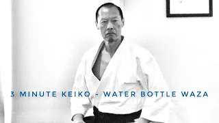 S4 E9 Lockdown Aikido - Water Bottle Waza 1