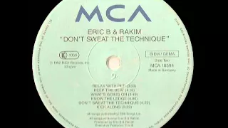 Don't Sweat The Technique - Eric B & Rakim