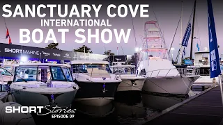 Sanctuary Cove International Boat Show | Short Stories Ep. 09