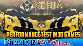 XENIA CANARY | Directx12 vs Vulkan  - Performance Test in 10 Games