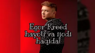 EGOR KRID QANDAY YASHAYDI?