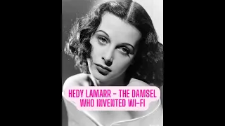 Hedy Lamarr - The World War II Era Actress Who Invented Wi Fi - हिंदी, Español, Français