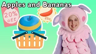 Apples and Bananas and More | PLAY PRETEND GAMES | Nursery Rhymes from Mother Goose Club!