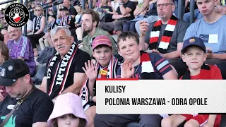 ZA KULISAMI| Polonia Warszawa - Odra Opole [DZIEŃ DZIECKA NA K6]