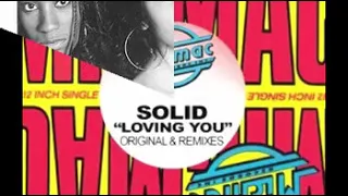 Solid   Loving You Original