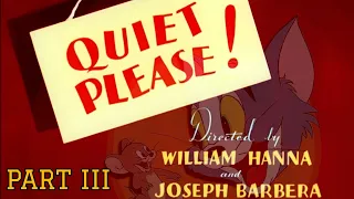 TOM AND JERRY : QUIET PLEASE : PART 3 FULL HD 1080 P🔥