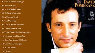 David Pomeranz Greatest Hits Collections Of All Time - David Pomeranz Best Songs Full Album 2021