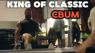 CHRIS BUMSTEAD KING OF CLASSIC 🔥 BEST MOTIVATIONAL WORKOUT   THICK LEG DAY PUMP - CBU MOTIVATION