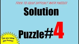 #4 Trick To Solve Difficult Math Puzzle Extremely Fast!!! (Puzzle #4)