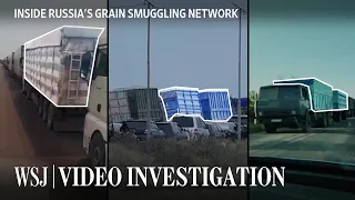 Russia Is Using a Secret Network to Steal Ukrainian Grain | WSJ