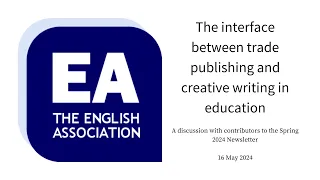 The interface between trade publishing and creative writing in education (16 May 2024)